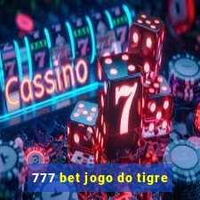 777 bet jogo do tigre